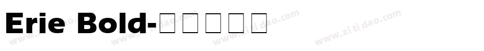 Erie Bold字体转换